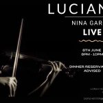 Nina Garcia Live at Luciano’s Dorchester 8th June