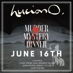 Murder Mystery – Luciano’s Dorchester