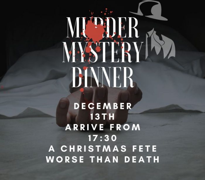 December 13th Murder Mystery Dinner