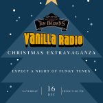 Vanilla Radio at Tom Browns – Christmas Extravaganza