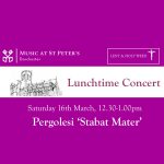 Lunchtime Concert – Pergolesi ‘Stabat Mater’