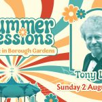 Summer Sessions Live Music in Borough Gardens presents Tony Lowe