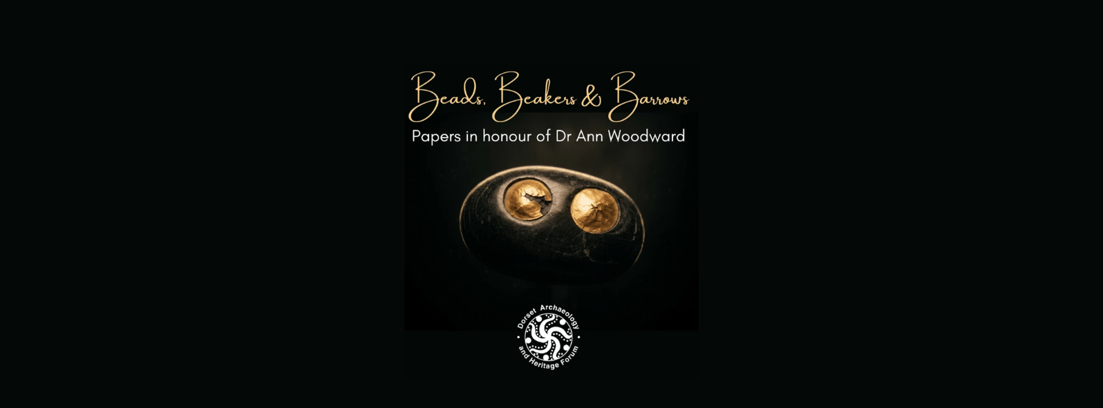 Beads, Beakers and Barrows